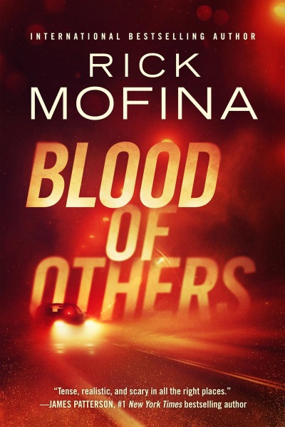  Rick Mofina's 'Blood of Others'
